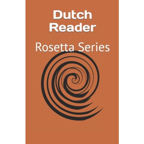 (영문도서) Dutch Reader: Rosetta Series Paperback, Jiahu Books, English, 9781784353148