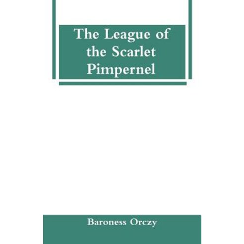 The League of the Scarlet Pimpernel Paperback, Alpha Edition