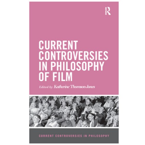 (영문도서) Current Controversies in Philosophy of Film Paperback, Routledge, English, 9780367869946