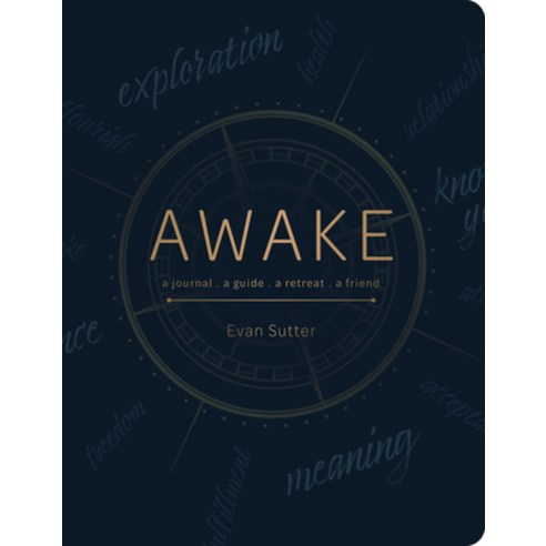 Awake: A Journal a Guide a Retreat a Friend Paperback, Red Feather, English, 9780764361760