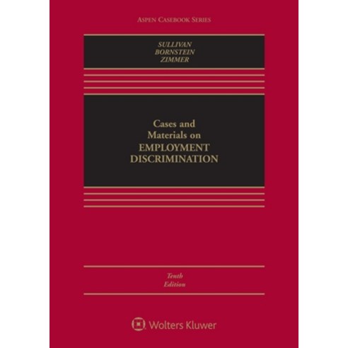 (영문도서) Cases and Materials on Employment Discrimination Hardcover, Wolters Kluwer Law & Business, English, 9781543826210