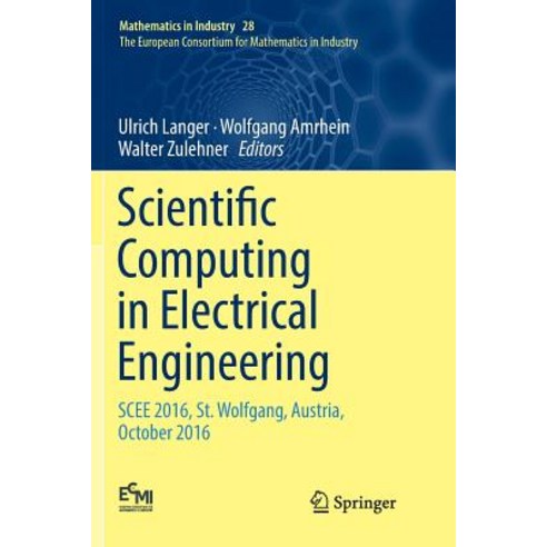 (영문도서) Scientific Computing in Electrical Engineering: Scee 2016 St. Wolfgang Austria October 2016 Paperback, Springer, English, 9783030092597