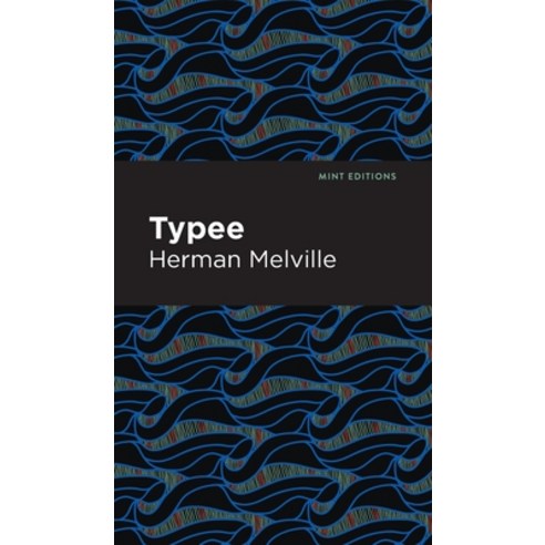 (영문도서) Typee Hardcover, Mint Editions, English, 9781513204925