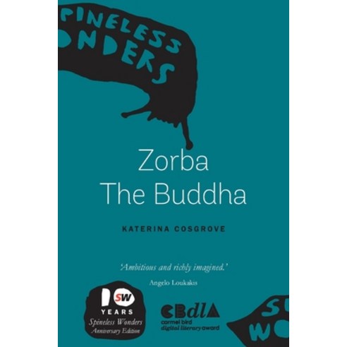(영문도서) Zorba The Buddha Paperback, Spineless Wonders, English, 9781925052657