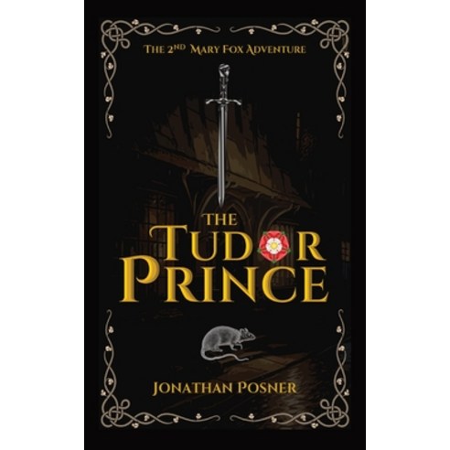(영문도서) The Tudor Prince Paperback, Winter & Drew Publishing, English, 9781739184940