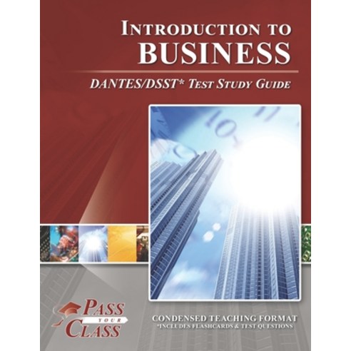 (영문도서) Introduction to Business DANTES/DSST Test Study Guide Paperback, Breely Crush Publishing, English, 9781614336716