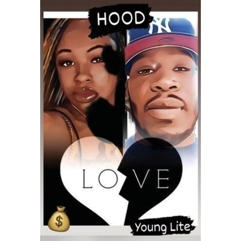 (영문도서) Hood Love Paperback, Independently Published, English, 9798493012082