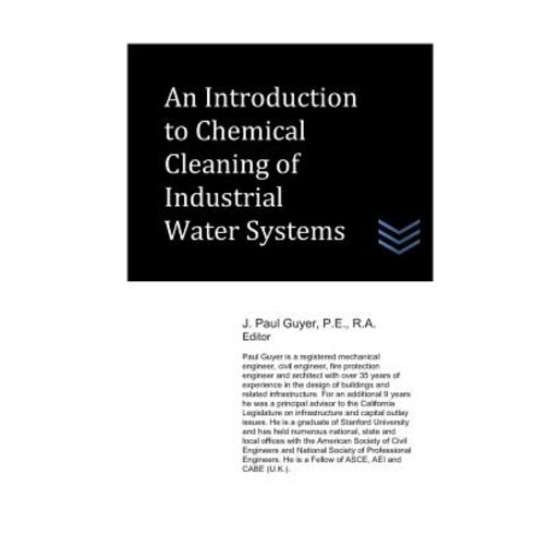 (영문도서) An Introduction to Chemical Cleaning of Industrial Water Systems Paperback, Independently Published, English, 9781980285397