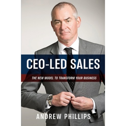 Ceo-Led Sales: The new model to transform your business Paperback, Social Star, English, 9780645038613