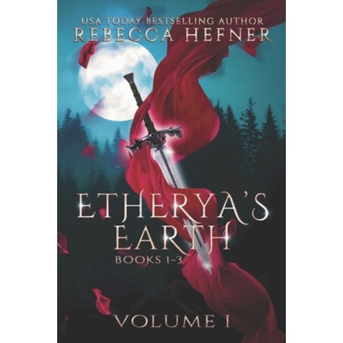 (영문도서) Etherya''s Earth Volume I: Books 1-3 Paperback, Reading Goddess Press, LLC, English, 9781953471635