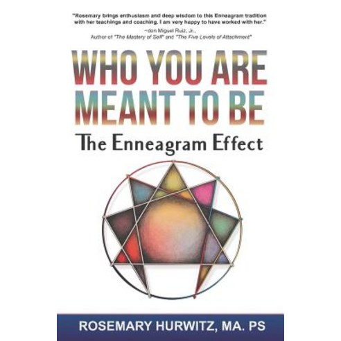 (영문도서) Who You Are Meant To Be: The Enneagram Effect Paperback, Transcendent Publishing, English, 9780960050130