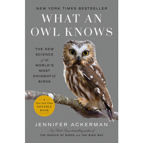 (영문도서) What an Owl Knows: The New Science of the World''s Most Enigmatic Birds Paperback, Penguin Books, English, 9780593298909