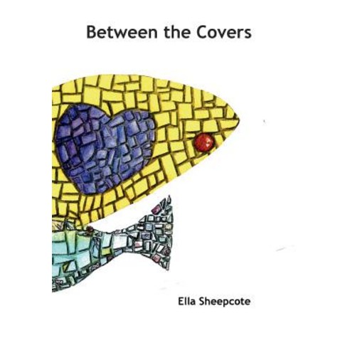 (영문도서) Between the Covers Paperback, Art Noise, English, 9781727568356