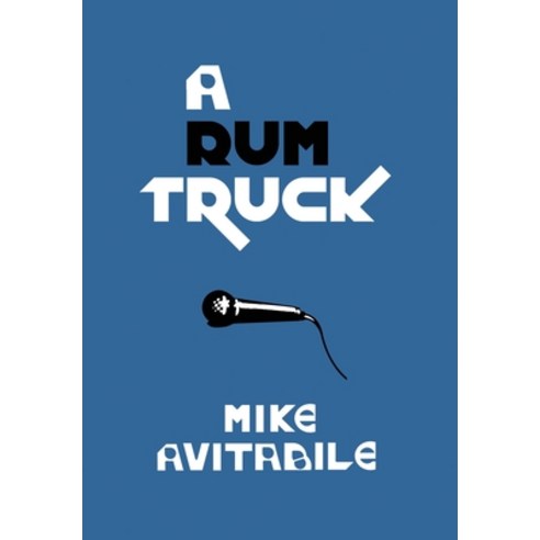 A Rum Truck Hardcover, Lumberloft Press