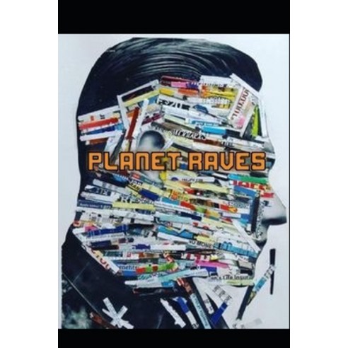 (영문도서) Planet Raves Paperback, Independently Published, English, 9798411278187