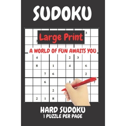 (영문도서) Sudoku Large Print Hard 1 Puzzle Per Page: Hard sudoku Large print created by experts for exp... Paperback, Independently Published, English, 9798749671278