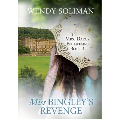 (영문도서) Miss Bingley''s Revenge Paperback, Lulu.com, English, 9781326179991