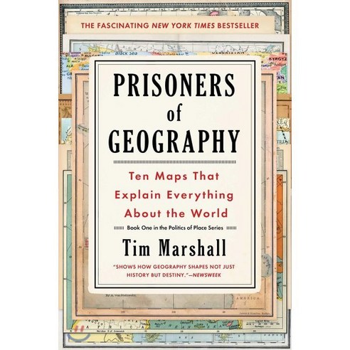 Prisoners of Geography: Ten Maps That Explain Everything about the World : Ten Maps Tha..., Scribner Book Company