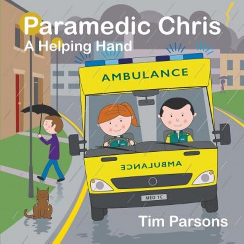 Paramedic Chris: A Helping Hand Paperback, New Generation Publishing