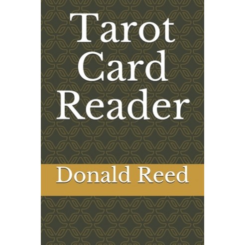 (영문도서) Tarot Card Reader Paperback, Independently Published, English, 9781070126418