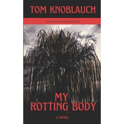 (영문도서) My Rotting Body Paperback, Independently Published, English, 9798386094416
