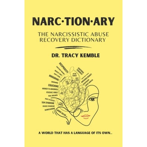 (영문도서) Narctionary: The Narcissistic Abuse Recovery Dictionary Paperback, Independently Published, English, 9798376653777