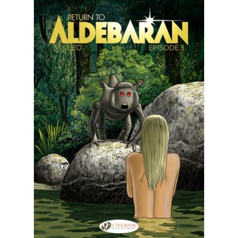 Return to Aldebaran: Episode 3 Paperback, Cinebook Ltd, English, 9781800440241
