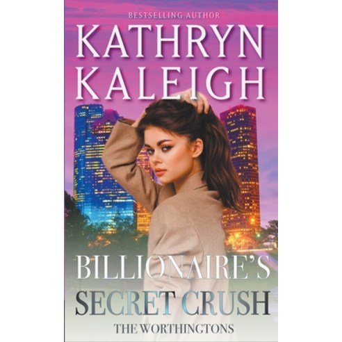 (영문도서) Billionaire''s Secret Crush Paperback, Kst Publishing, English, 9798215711217