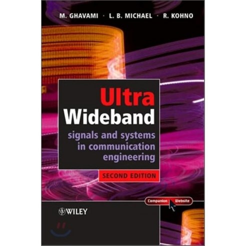 Ultra Wideband Signals and Systems in Communication Engineering Hardcover, Wiley