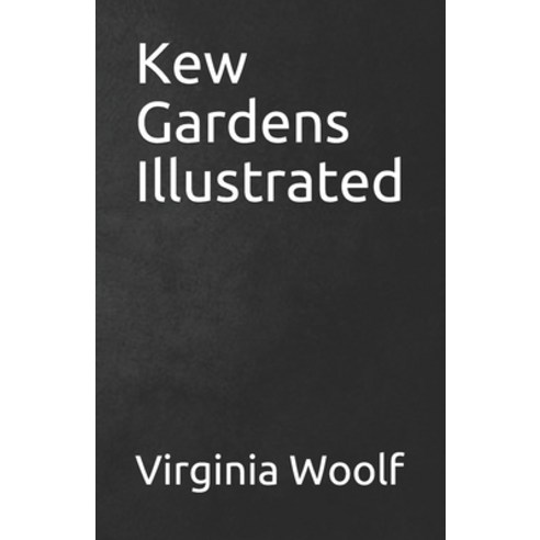 Kew Gardens Illustrated Paperback, Independently Published, English, 9798744250546