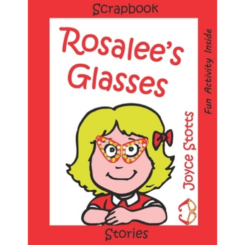 (영문도서) Rosalee''s Glasses Paperback, Independently Published, English, 9781729491683