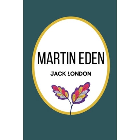 Martin Eden Paperback, Independently Published, English, 9798598071915