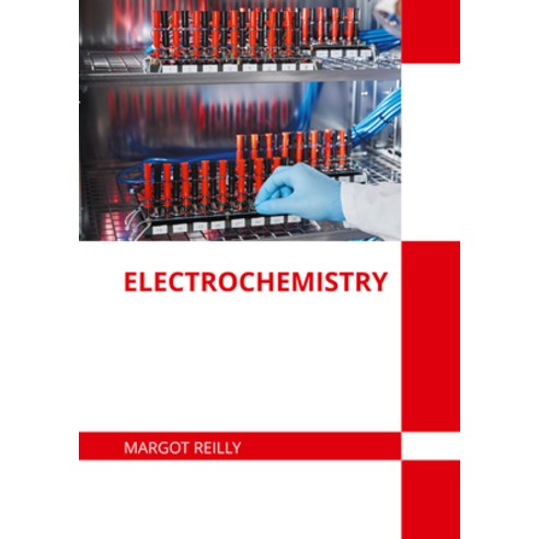 (영문도서) Electrochemistry Hardcover, Willford Press, English, 9781682859971