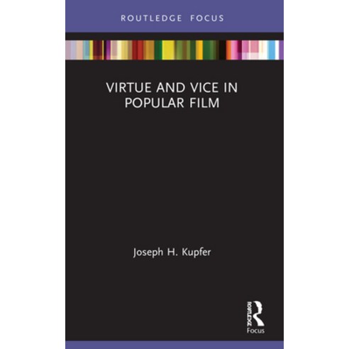 (영문도서) Virtue and Vice in Popular Film Paperback, Routledge, English, 9780367543730