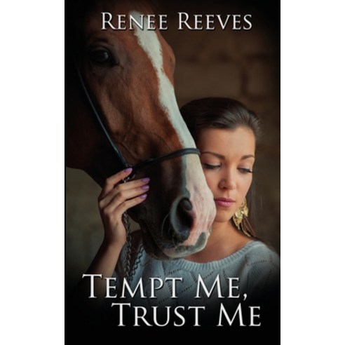 (영문도서) Tempt Me Trust Me Paperback, Wild Rose Press, English, 9781509238811