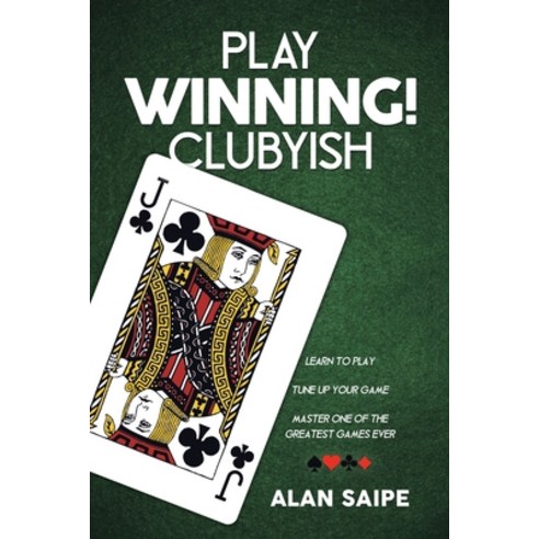 Play Winning! Clubyish Paperback, Tellwell Talent, English, 9780228850496