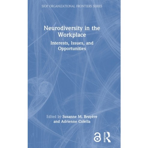 (영문도서) Neurodiversity in the Workplace: Interests Issues and Opportunities Hardcover, Routledge, English, 9780367902988