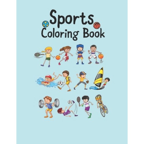 Sports Coloring Book Paperback, Independently Published, English, 9798591905484