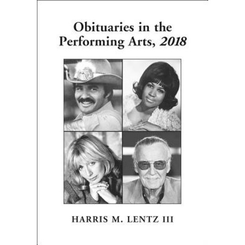 (영문도서) Obituaries in the Performing Arts 2018 Paperback, McFarland and Company, Inc., English, 9781476670331