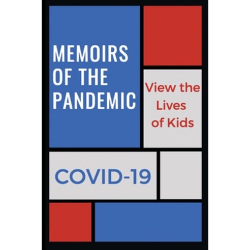 Memoirs of a Pandemic Paperback, Lulu.com