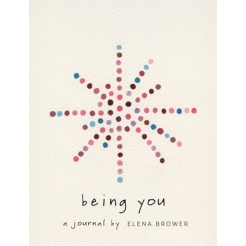 Being You: A Journal Paperback, Sounds True