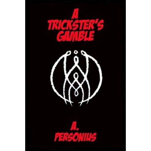 (영문도서) A Trickster''s Gamble Paperback, Independently Published, English, 9781790885237