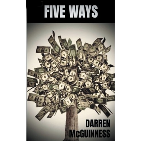 (영문도서) Five Ways Paperback, Darren McGuinness, English, 9798223984672