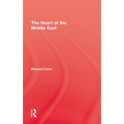 Heart of Middle East Hardcover, Routledge