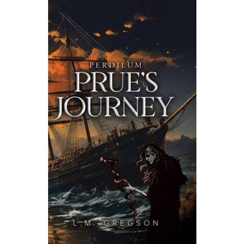 (영문도서) Prue''s Journey Hardcover, Tellwell Talent, English, 9781998190164