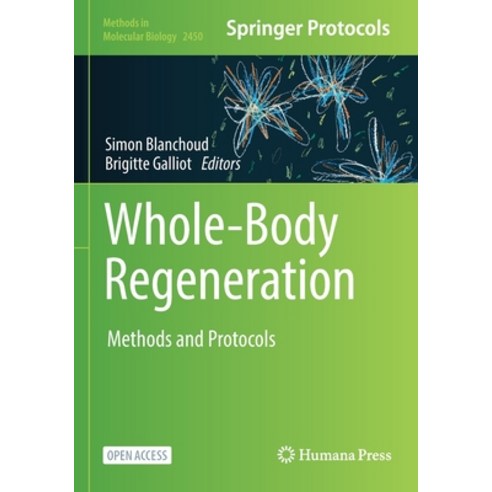 (영문도서) Whole-Body Regeneration: Methods and Protocols Paperback, Humana, English, 9781071621745