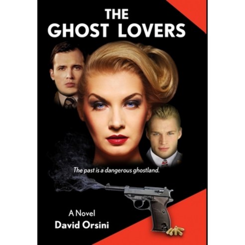 The Ghost Lovers Hardcover, Quaternity Books