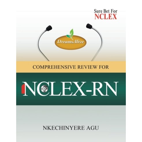 (영문도서) Dreamsalive Comprehensive Review for Nclex-Rn Paperback, Authorhouse, English, 9781665549172