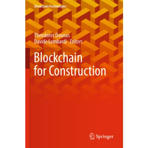 (영문도서) Blockchain for Construction Paperback, Springer, English, 9789811937613