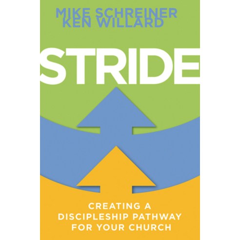 (영문도서) Stride: Creating a Discipleship Pathway for Your Church Paperback, Abingdon Press, English, 9781501849220
